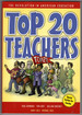 Top 20 Teachers: the Revolution in American Education
