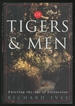 Of Tigers and Men: Entering the Age of Extinction