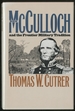 Ben McCulloch and the Frontier Military Tradition