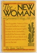 The New Woman: Feminism in Greenwich Village 1910-1920