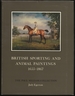 British Sporting and Animal Paintings 1655-1867