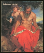 Rubens En Zijn Tijd (Rubens and His Age)