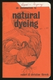 An Introduction to Natural Dyeing