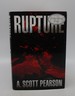 Rupture: an Eli Branch Thriller (Signed First Edition)