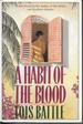 A Habit of the Blood