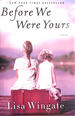 Before We Were Yours: a Novel