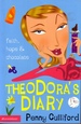 Theodora's Diary Faith Hope and Chocolate