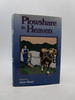 Plowshare in Heaven