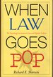 When Law Goes Pop: the Vanishing Line Between Law and Popular Culture