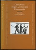 Greek Vases: Images, Contexts and Controversies--Proceedings of the Conference Sponsored By the Center for the Ancient Mediterranean at Columbia University, 23-24 March 2002