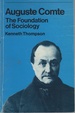 Auguste Comte: the Foundation of Sociology