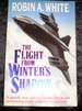 The Flight From Winter's Shadow