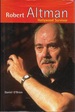 Robert Altman: Hollywood Survivor