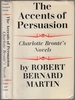 The Accents of Persuasion Charlotte Bronte's Novels