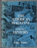 The American Magazine: a Compact History