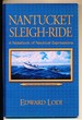 Nantucket Sleigh-Ride: A Notebook of Nautical Expressions