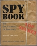 Spy Book: the Encyclopedia of Espionage