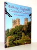 Walking England's Cathedral Cities