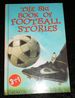 The Big Book of Football Stories