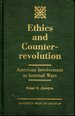 Ethics and Counterrevolution: American Involvement in Internal Wars