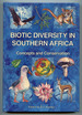 Biotic Diversity in Southern Africa: Concepts and Conservation