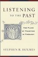 Listening to the Past: the Place of Tradition in Theology
