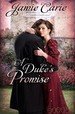 A Duke's Promise: a Forgotten Castles Novel