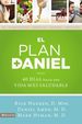 El Plan Daniel: 40 Dias Hacia Una Vida Mas Saludable (the Daniel Plan) (Spanish Edition)