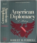 American Diplomacy: a History