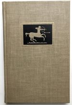 Sagittarius: His Book, Gathered for John Archer By His Friends