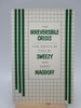Irreversible Crisis: Five Essays By Sweezy and Magdoff (First Edition)
