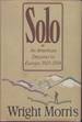 Solo an American Dreamer in Europe 1933-1034