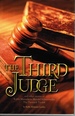 The Third Judge: and Other Stories of Rabbi Menachem M. Schneersohn, the Third Rebbe of Chabad-Lubavitch