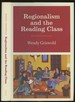 Regionalism and the Reading Class