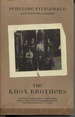 The Knox Brothers: Edmund 1881-1971; Dillwyn 1884-1943; Wilfred 1886-1950; Ronald 1888-1957