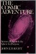 The Cosmic Adventure: Science, Religion, and the Quest for Purpose