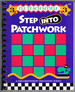 Step Into Patchwork (I'Ll Teach Myself, 3)