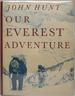 Our Everest Adventure: the Pictorial History From Kathmandu to the Summit