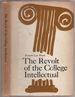 The Revolt of the College Intellectual