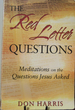 Red-Letter Questions: Meditations on the Questions Jesus Asked