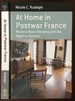 At Home in Postwar France: Modern Mass Housing and the Right to Comfort (Berghahn Monographs in French Studies, 14)