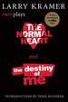 The Normal Heart and the Destiny of Me