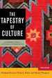 The Tapestry of Culture: an Introduction to Cultural Anthropology