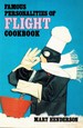 Famous Personalities of Flight Cookbook