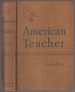 The American Teacher: Evolution of a Profession in a Democracy
