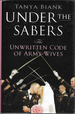 Under the Sabers: the Unwritten Code of Army Wives