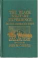 The Black Military Experience in the American West