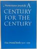 A Century for the Century: Fine Printed Books From 1900 to 1999 (Revised Edition)