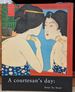 A Courtesan's Day, Hour By Hour (Famous Japanese Prints Series, 2)