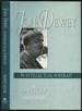 John Dewey: an Intellectual Portrait